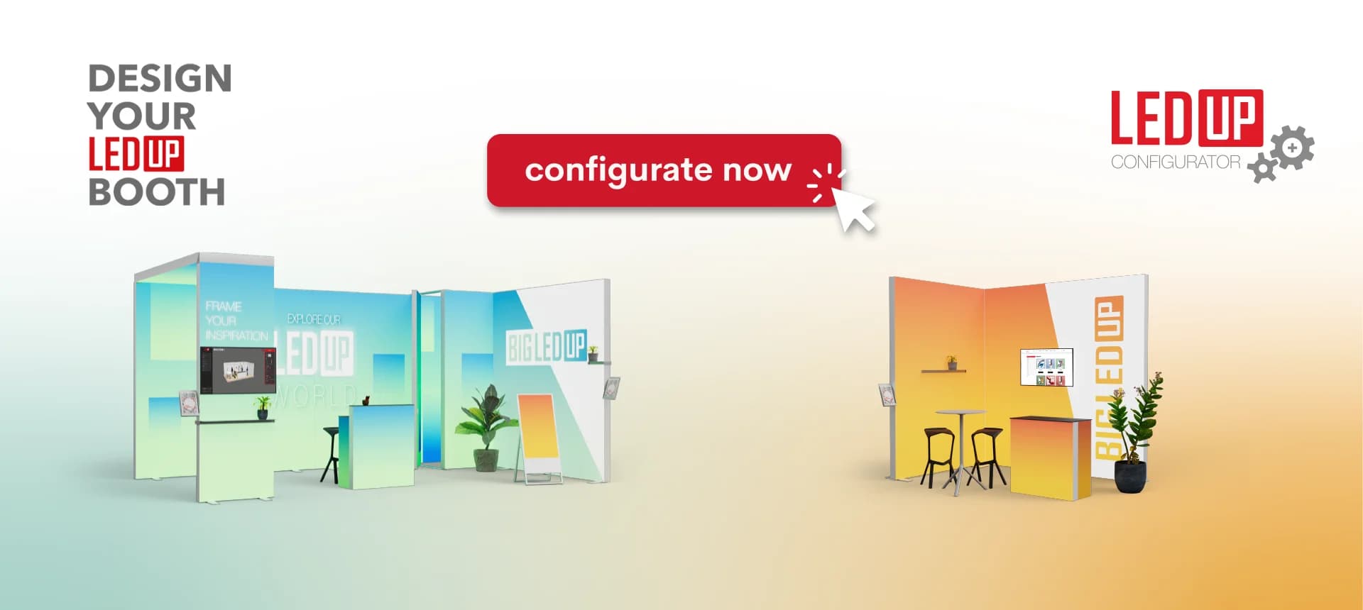Design your LEDUP booth – configure it now